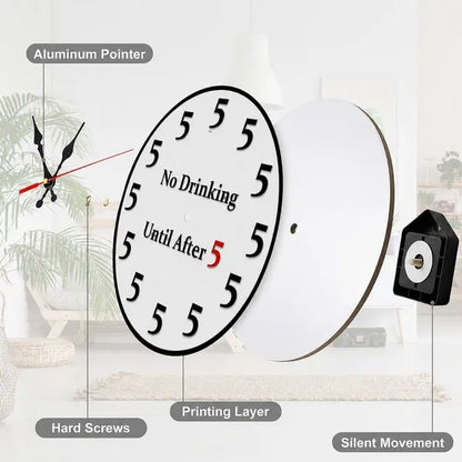 Funny "No Drinking Until After 5" Round Wall Clock